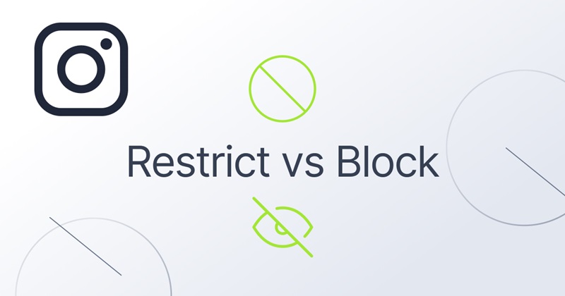 Understanding the Difference Between "Restrict" and "Block" on Instagram 1